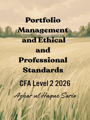 cover image of Portfolio Management and Ethical and Professional Standards